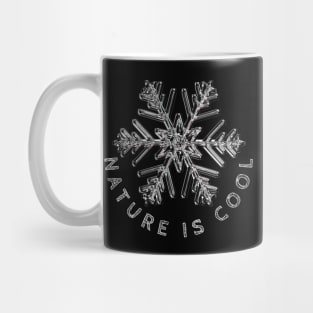 Nature Is Cool Mug